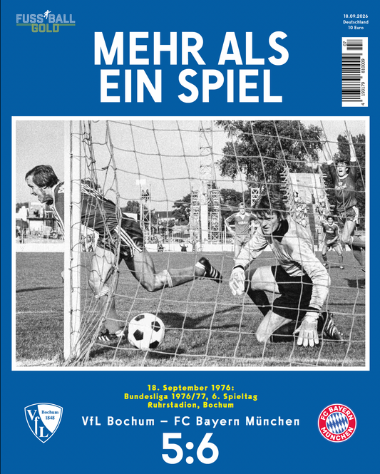 Mehr als ein Spiel: VfL Bochum – FC Bayern 5:6 (18.9.1976)