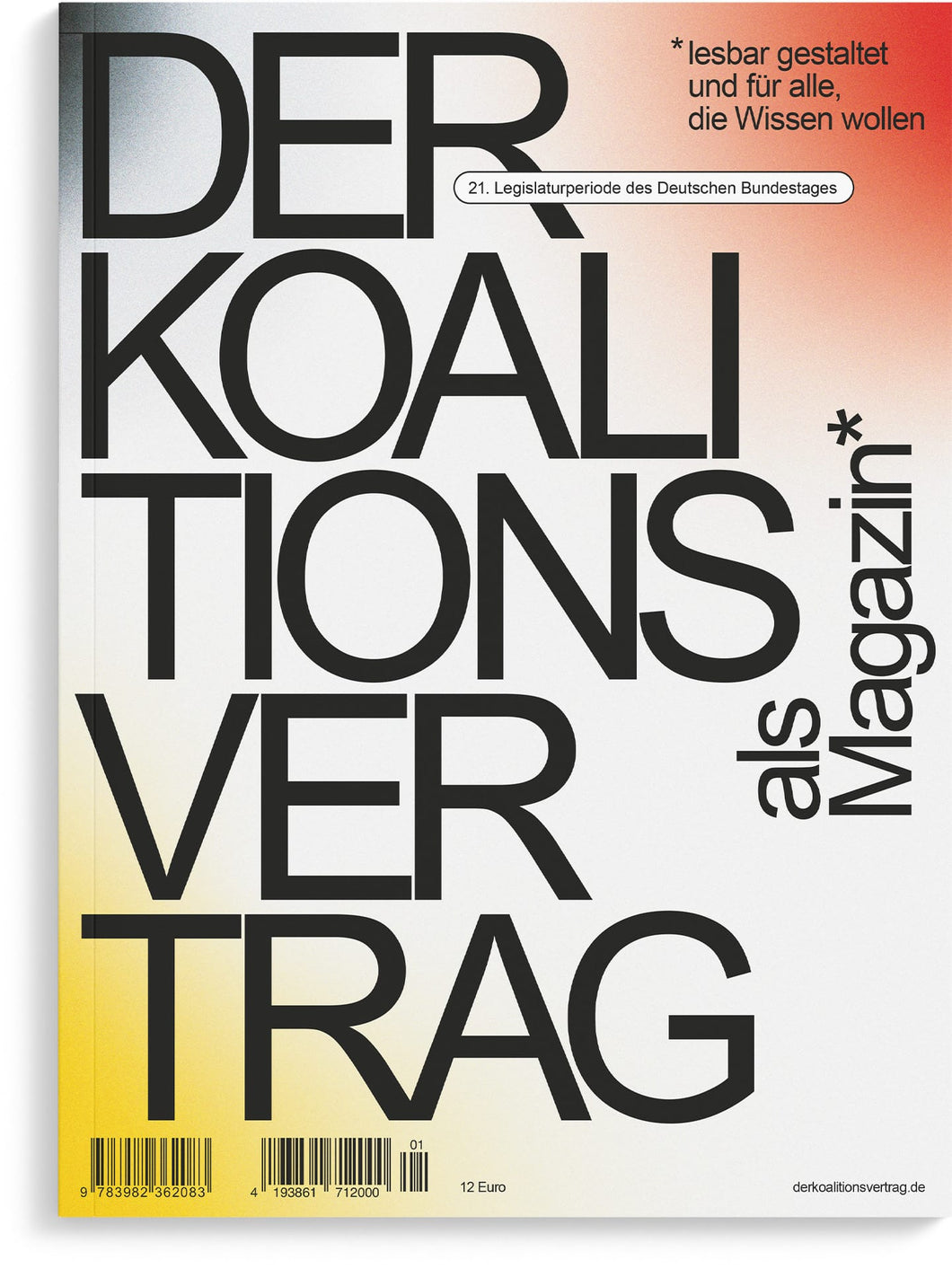 Der Koalitionsvertrag als Magazin / !!  Versand ab Samstag, 10.5.