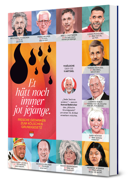 Das Kölsche Grundgesetz – frisch gedacht